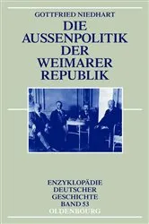 Book cover of Die Außenpolitik der Weimarer Republik (3rd ed.) by Gottfried Niedhart