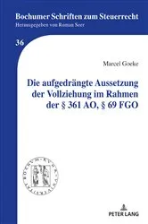 Book cover of Die aufgedraengte Aussetzung der Vollziehung im Rahmen der § 361 AO, § 69 FGO by Roman Seer