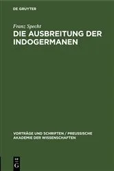 Book cover of Die Ausbreitung der Indogermanen by Franz Specht