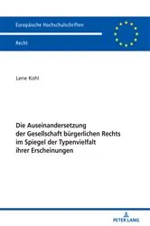 Book cover of Die Auseinandersetzung der Gesellschaft buergerlichen Rechts im Spiegel der Typenvielfalt ihrer Erscheinungen by Unknown