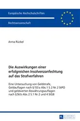 Book cover of Die Auswirkungen einer erfolgreichen Insolvenzanfechtung auf das Strafverfahren by Unknown