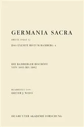 Book cover of Die Bamberger Bischöfe von 1693 bis 1802. Das exemte Bistum Bamberg 4 by Dieter J. Weiß
