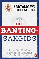 Book cover of Die Banting-sakgids by Tim Noakes