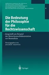 Book cover of Die Bedeutung der Philosophie für die Rechtswissenschaft by Jochen Taupitz