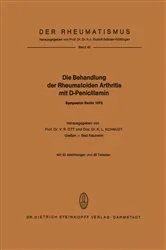Book cover of Die Behandlung der Rheumatoiden Arthritis mit D-Penicillamin by V.R. Ott