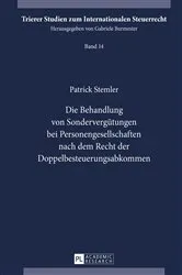 Book cover of Die Behandlung von Sonderverguetungen bei Personengesellschaften nach dem Recht der Doppelbesteuerungsabkommen by Gabriele Burmester
