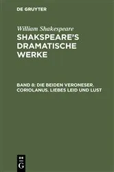 Book cover of Die beiden Veroneser. Coriolanus. Liebes Leid und Lust (6th ed.) by August Wilhelm Schlegel