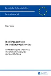 Book cover of Die Benannte Stelle im Medizinprodukterecht by Niels Tacke