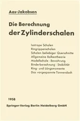 Book cover of Die Berechnung der Zylinderschalen by Andreas Aas-Jakobsen