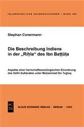 Book cover of Die Beschreibung Indiens in der Rihla des Ibn Battuta by Stephan Conermann