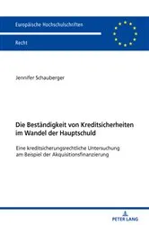 Book cover of Die Bestaendigkeit von Kreditsicherheiten im Wandel der Hauptschuld by Jennifer Schauberger