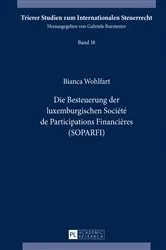 Book cover of Die Besteuerung der luxemburgischen Société de Participations Financières (SOPARFI) by Gabriele Burmester