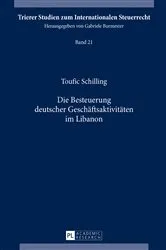 Book cover of Die Besteuerung deutscher Geschaeftsaktivitaeten im Libanon by Gabriele Burmester