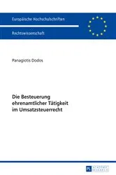 Book cover of Die Besteuerung ehrenamtlicher Taetigkeit im Umsatzsteuerrecht by Panagiotis Dodos