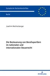 Book cover of Die Besteuerung von Berufssportlern im nationalen und internationalen Steuerrecht by Joachim Reichenberger