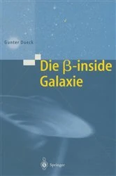 Book cover of Die beta-inside Galaxie by Gunter Dueck