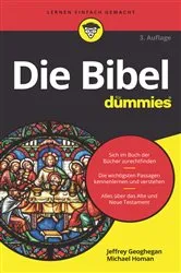 Book cover of Die Bibel für Dummies (3rd ed.) by Jeffrey Geoghegan