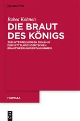 Book cover of Die Braut des Königs by Rabea Kohnen