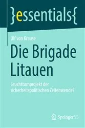 Book cover of Die Brigade Litauen by Ulf von Krause