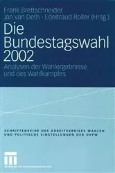 Book cover of Die Bundestagswahl 2002 by Frank Brettschneider