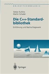 Book cover of Die C++-Standardbibliothek by Stefan Kuhlins