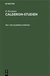 Book cover of Die Calderon-Literatur by H. Breymann