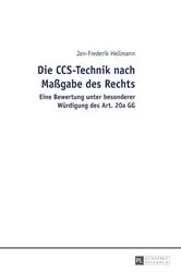 Book cover of Die CCS-Technik nach Maßgabe des Rechts by Unknown