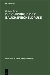 Book cover of Die Chirurgie der Bauchspeicheldrüse by Unknown