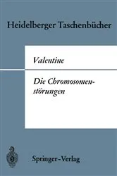 Book cover of Die Chromosomenstörungen by Gordon H. Valentine