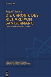 Book cover of Die Chronik des Richard von San Germano by Stefanie Hamm