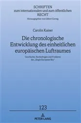 Book cover of Die chronologische Entwicklung des einheitlichen europaeischen Luftraumes by Unknown