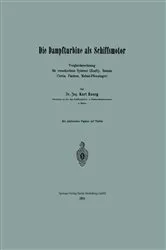 Book cover of Die Dampfturbine als Schiffsmotor by Karl Besig