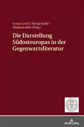 Book cover of Die Darstellung Suedosteuropas in der Gegenwartsliteratur by Goran Lovric