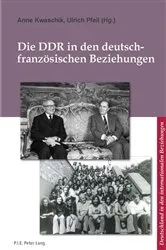 Book cover of Die DDR in den deutsch-franzoesischen Beziehungen by Bernard Ludwig