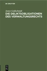 Book cover of Die Deliktsobligationen des Verwaltungsrechts by Unknown