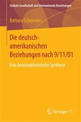 Book cover of Die deutsch-amerikanischen Beziehungen nach 9/11/01 by Barbara Schnieders