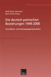 Book cover of Die deutsch-polnischen Beziehungen 1949–2000 by W.-D. Eberwein