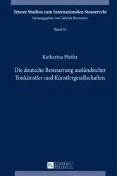 Book cover of Die deutsche Besteuerung auslaendischer Tonkuenstler und Kuenstlergesellschaften by Gabriele Burmester