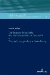 Book cover of Die deutsche Buergschaft und die kolumbianische fianza civil – Eine rechtsvergleichende Betrachtung by Unknown
