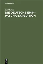 Book cover of Die deutsche Emin-Pascha-Expedition by Carl Peters