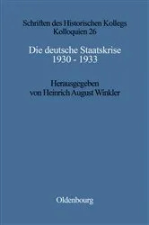 Book cover of Die deutsche Staatskrise 1930 - 1933 by Heinrich August Winkler