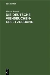 Book cover of Die deutsche Viehseuchengesetzgebung by Unknown