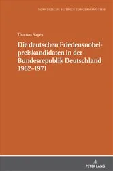 Book cover of Die deutschen Friedensnobelpreiskandidaten in der Bundesrepublik Deutschland 1962–1971 by Michael Schmidt