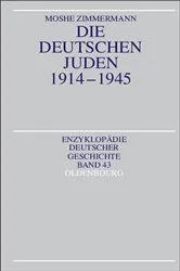 Book cover of Die deutschen Juden 1914-1945 by Moshe Zimmermann