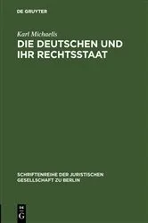 Book cover of Die Deutschen und ihr Rechtsstaat by Unknown