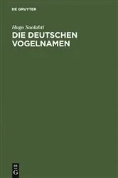 Book cover of Die deutschen Vogelnamen by Hugo Suolahti
