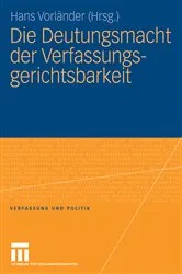 Book cover of Die Deutungsmacht der Verfassungsgerichtsbarkeit by Hans Vorländer