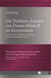 Book cover of Die Dichterin Annette von Droste-Huelshoff als Komponistin by Lech Kolago