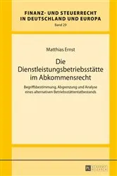 Book cover of Die Dienstleistungsbetriebsstaette im Abkommensrecht by Hanno Kube