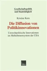Book cover of Die Diffusion von Politikinnovationen by Kristine Kern